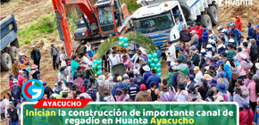 Inician la construcción de importante canal de regadío en Huanta Ayacucho