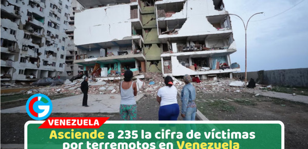 Gobierno de Venezuela eleva a 235 los muertos por terremotos
