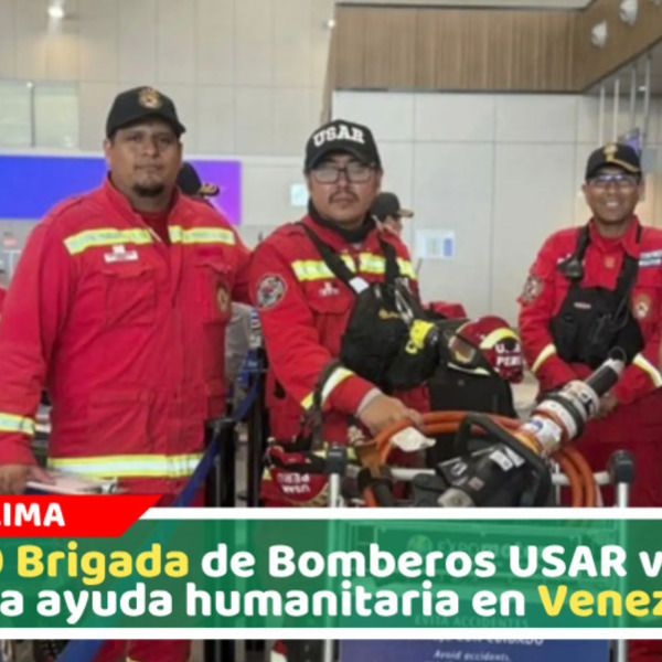 60 Bomberos del equipo USAR viajan a Venezuela por trabajos de rescate
