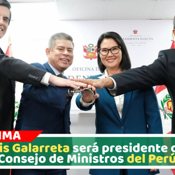 Keiko Fujimori nombra a Luis Galarreta como nuevo premier