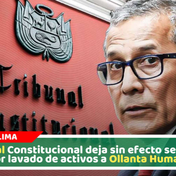 TC anula condena contra Ollanta Humala y archiva proceso judicial