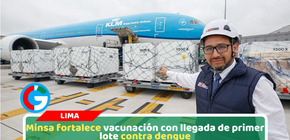 Perú recibe 225 mil dosis de vacuna contra dengue