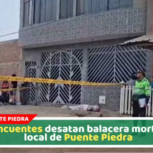 Un hombre muere tras balacera en reunión social en Zapallal Puente Piedra