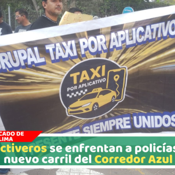 Colectiveros se enfrentan a policías por carril bidireccional del Corredor Azul