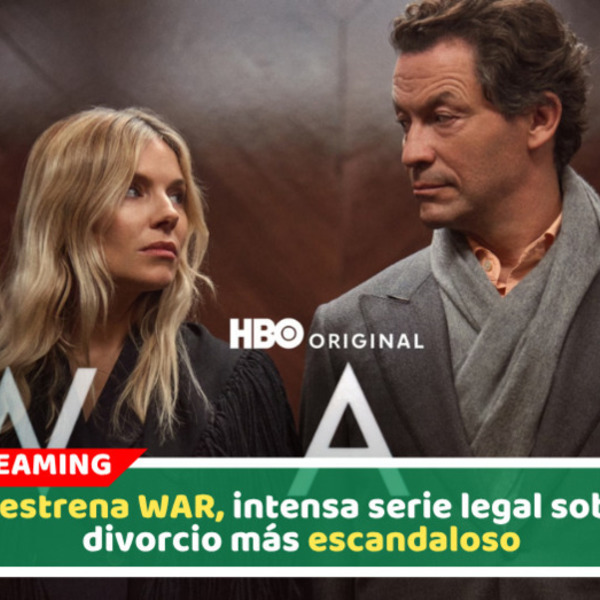 HBO Max anuncia el estreno mundial de War, el nuevo drama legal protagonizado por Dominic West y Sienna Miller