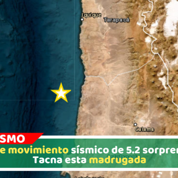 Sismo de magnitud 5.2 remeció Tacna durante madrugada de domingo