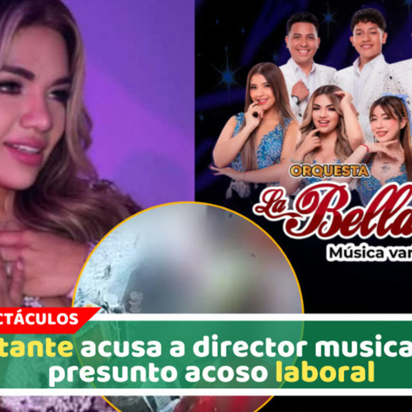 Naldy Saldaña denuncia tocamientos indebidos contra director musical de orquesta