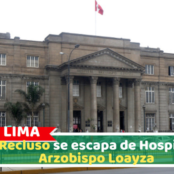 Lima: Recluso se escapa de Hospital Arzobispo Loayza