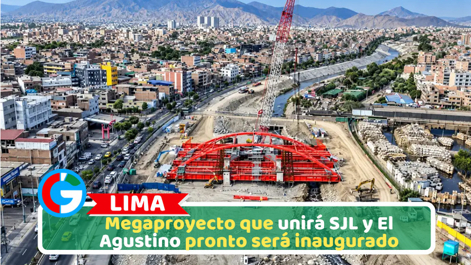 Lima: Megaproyecto que unirá SJL y El Agustino pronto será inaugurado