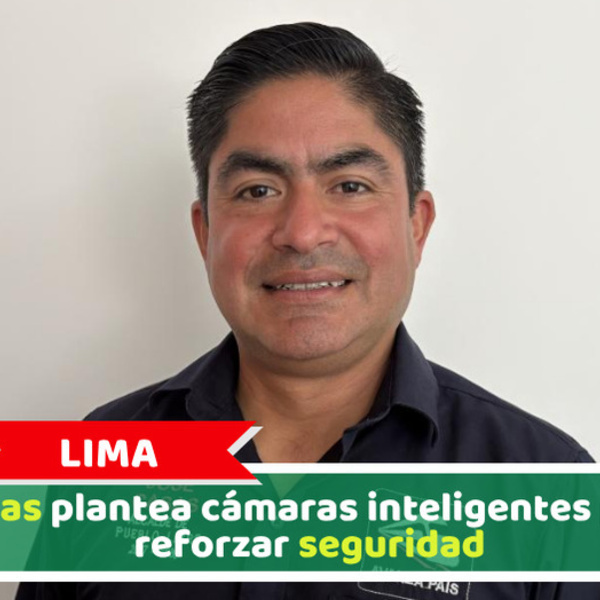 Lima: Casas plantea cámaras inteligentes para reforzar seguridad