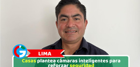 Lima: Casas plantea cámaras inteligentes para reforzar seguridad