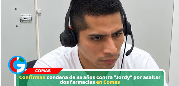 Confirman condena de 35 años contra "Jordy" por asaltar dos farmacias en Comas