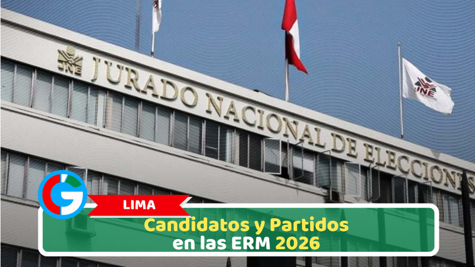 Lima: Candidatos y Partidos en las ERM 2026