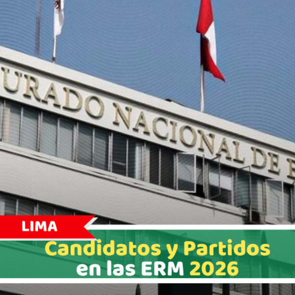 Lima: Candidatos y Partidos en las ERM 2026