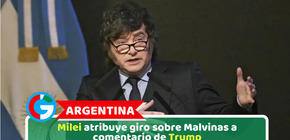 Argentina: Milei atribuye giro sobre Malvinas a comentario de Trump