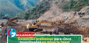 Cajamarca: Detención preliminar para cinco investigados en minería ilegal