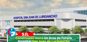 Construyen muro en área de futuro Hospital San Juan de Lurigancho