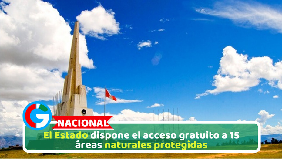 El Estado dispone el acceso gratuito a 15 áreas naturales protegidas
