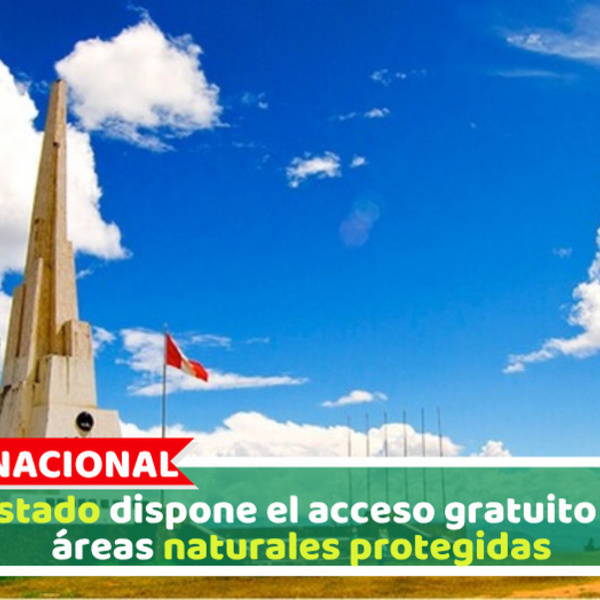 El Estado dispone el acceso gratuito a 15 áreas naturales protegidas