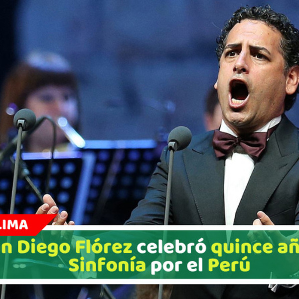 Juan Diego Flórez celebró quince años de Sinfonía por el Perú
