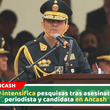 Comandante PNP dirige investigación por asesinato de candidata en Caraz