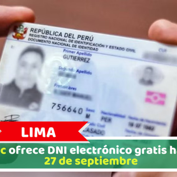 Lima: Reniec ofrece DNI electrónico gratis hasta el 27 de septiembre