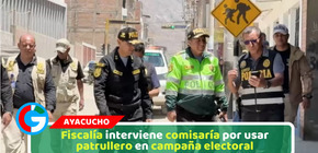 Fiscalía interviene comisaría por usar patrullero en campaña electoral