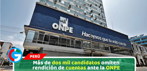 Más de dos mil candidatos omiten rendición de cuentas ante la ONPE