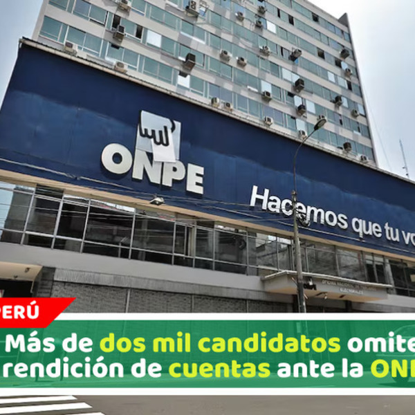 Más de dos mil candidatos omiten rendición de cuentas ante la ONPE