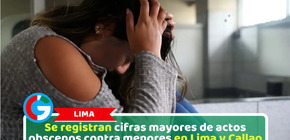 Se registran cifras mayores de actos obscenos contra menores en Lima y Callao