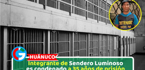 Integrante de Sendero Luminoso es condenado a 35 años de prisión