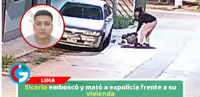 Sicario emboscó y mató a expolicía frente a su vivienda