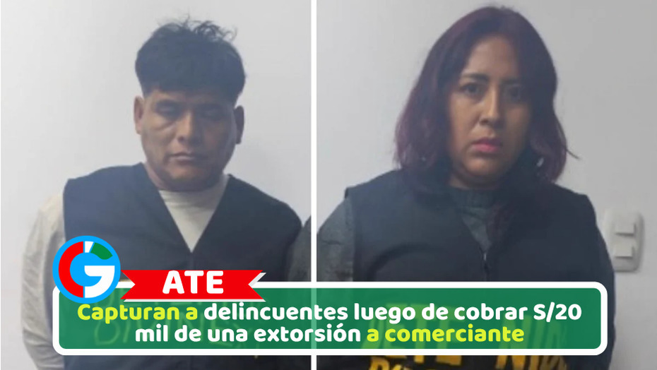Capturan a delincuentes luego de cobrar S/20 mil de una extorsión a comerciante