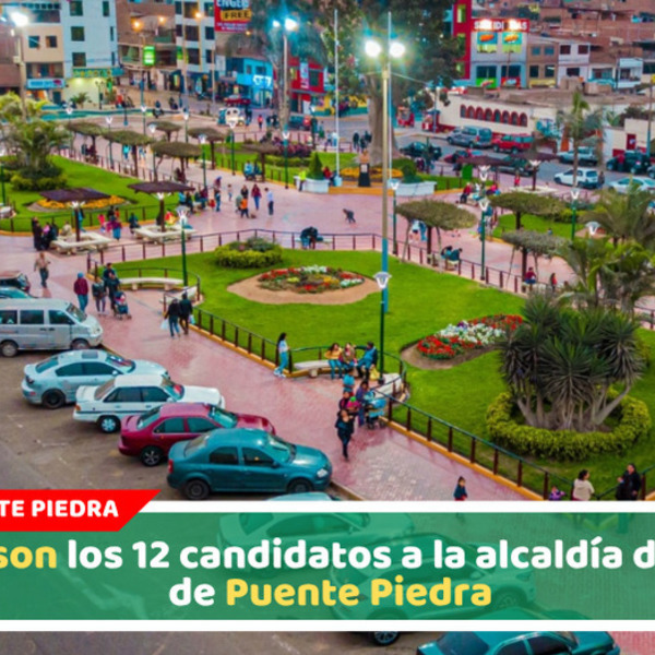 Puente Piedra: estos son los 12 candidatos a la alcaldía distrital