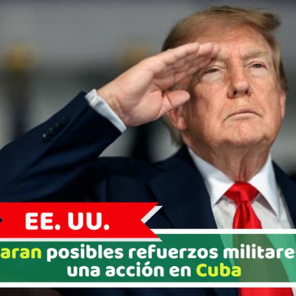 EE. UU.: Preparan posibles refuerzos militares para una acción en Cuba