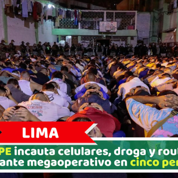 Lima: INPE incauta celulares, droga y routers durante megaoperativo en cinco penales