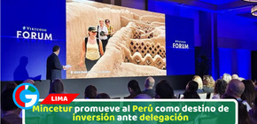 Mincetur promueve al Perú como destino de inversión ante delegación 