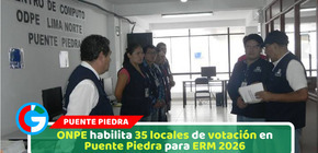 ONPE habilita 35 locales de votación en Puente Piedra para ERM 2026