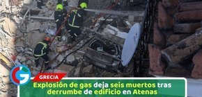 Explosión de gas deja seis muertos tras derrumbe de edificio en Atenas