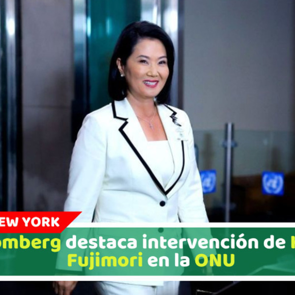 Bloomberg destaca intervención de Keiko Fujimori en la ONU