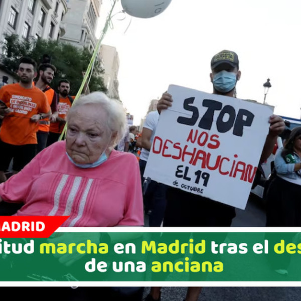 Multitud marcha en Madrid tras el desalojo de una anciana