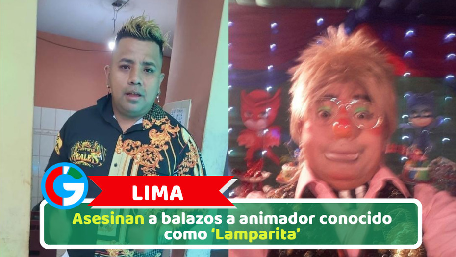 Lima: Asesinan a balazos a animador conocido como ‘Lamparita’