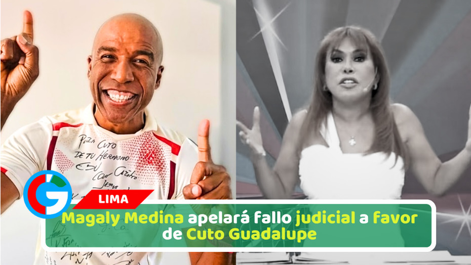 Magaly Medina apelará fallo judicial a favor de Cuto Guadalupe