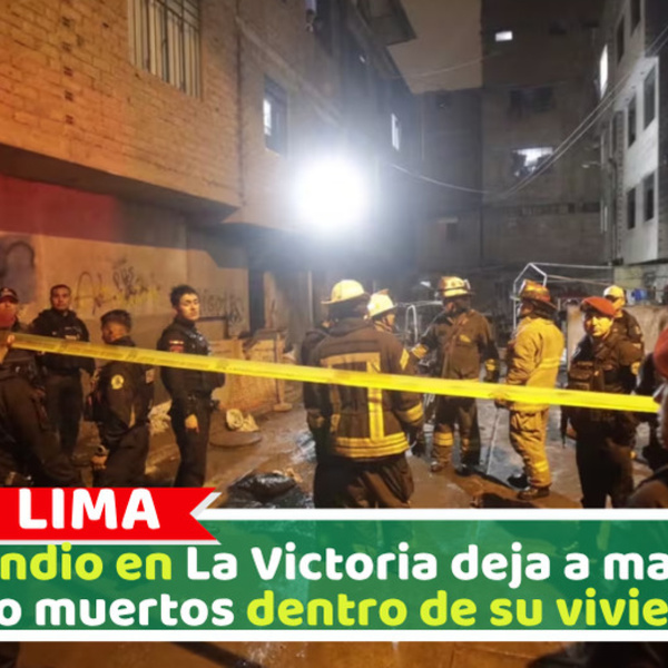 Incendio en La Victoria deja a madre e hijo muertos dentro de su vivienda