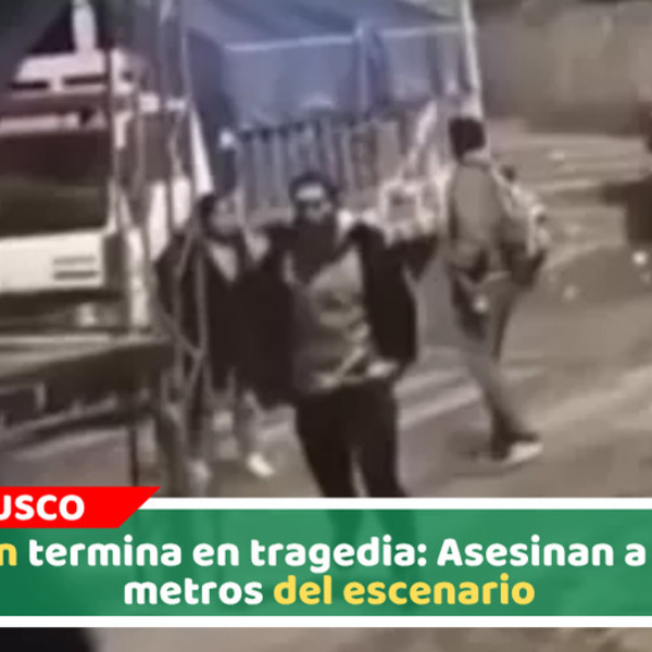 Mitin en Cusco termina en tragedia: Asesinan a joven a metros del escenario
