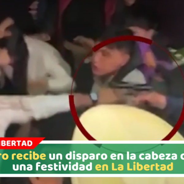 Rondero recibe un disparo en la cabeza durante una festividad en La Libertad