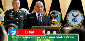 Lima: Obras retira apoyo a censura contra César Astudillo