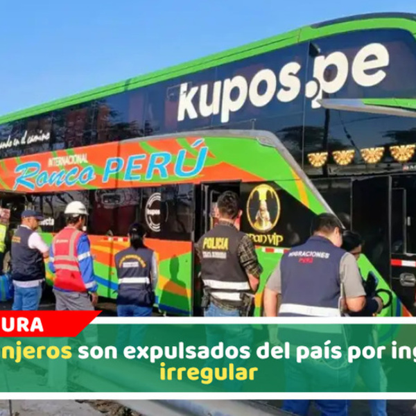 Extranjeros son expulsados del país por ingreso irregular