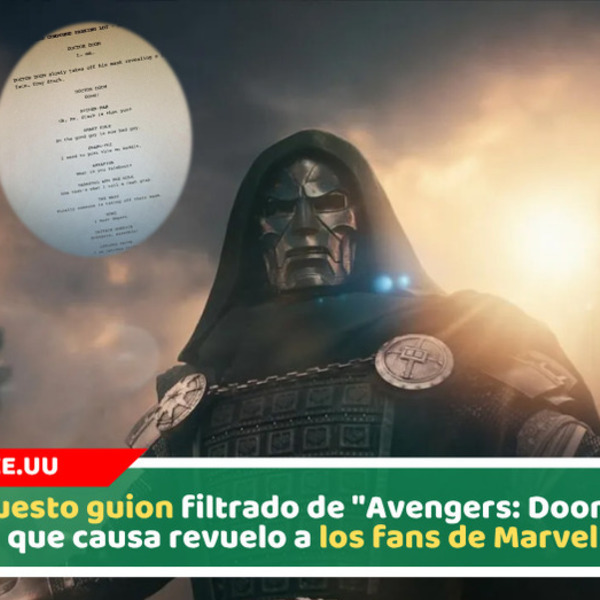 El supuesto guion filtrado de "Avengers: Doomsday" que causa revuelo a los fans de Marvel