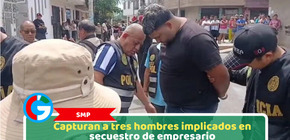 San Martín de Porres: Capturan a tres hombres implicados en secuestro de empresario